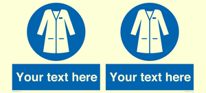 MP12680: Custom Mandatory: Wear laboratory coat