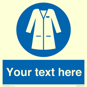 MP12680: Custom Mandatory: Wear laboratory coat