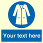 MP12680: Custom Mandatory: Wear laboratory coat