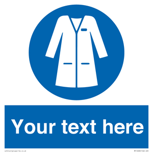 MP12680: Custom Mandatory: Wear laboratory coat