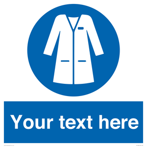 MP12680: Custom Mandatory: Wear laboratory coat