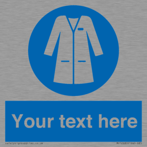 MP12680: Custom Mandatory: Wear laboratory coat