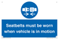 MP12785: Seatbelts must be worn when vehicle is in motion