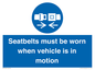 MP12785: Seatbelts must be worn when vehicle is in motion