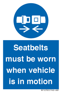 MP12785: Seatbelts must be worn when vehicle is in motion