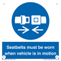 MP12785: Seatbelts must be worn when vehicle is in motion