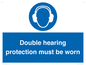 MP12876: Double hearing protection must be worn