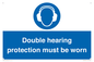 MP12876: Double hearing protection must be worn