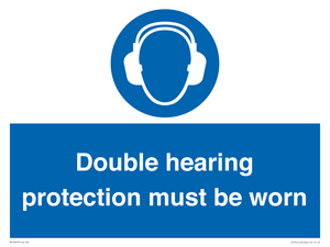 MP12876: Double hearing protection must be worn