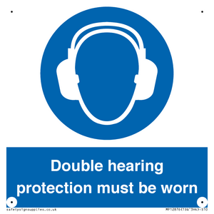 MP12876: Double hearing protection must be worn