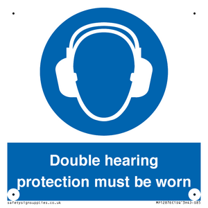 MP12876: Double hearing protection must be worn