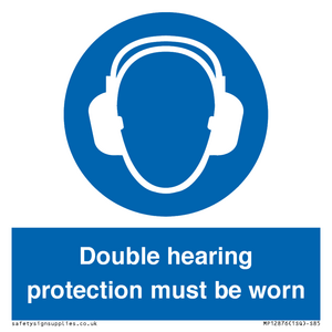 MP12876: Double hearing protection must be worn