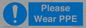 MP12987: Please Wear PPE