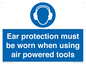 MP14953: Ear protection must be worn when using air powered tools