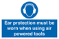 MP14953: Ear protection must be worn when using air powered tools
