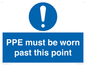 MP15283: PPE must be worn past this point