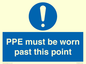 MP15283: PPE must be worn past this point