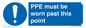 MP15283: PPE must be worn past this point