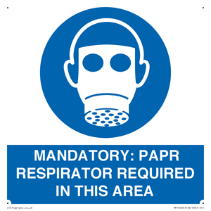 MP16404: MANDATORY: PAPR RESPIRATOR REQUIRED IN THIS AREA