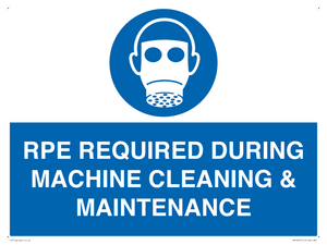 MP16407: RPE REQUIRED DURING MACHINE CLEANING & MAINTENANCE