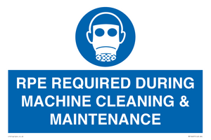 MP16407: RPE REQUIRED DURING MACHINE CLEANING & MAINTENANCE