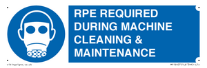 MP16407: RPE REQUIRED DURING MACHINE CLEANING & MAINTENANCE