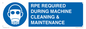 MP16407: RPE REQUIRED DURING MACHINE CLEANING & MAINTENANCE