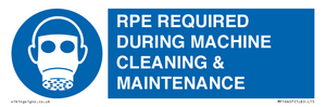 MP16407: RPE REQUIRED DURING MACHINE CLEANING & MAINTENANCE
