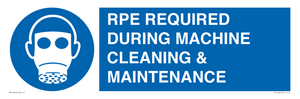 MP16407: RPE REQUIRED DURING MACHINE CLEANING & MAINTENANCE