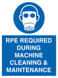 MP16407: RPE REQUIRED DURING MACHINE CLEANING & MAINTENANCE