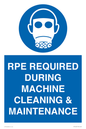 MP16407: RPE REQUIRED DURING MACHINE CLEANING & MAINTENANCE