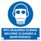 MP16407: RPE REQUIRED DURING MACHINE CLEANING & MAINTENANCE
