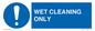 MP16417: WET CLEANING ONLY