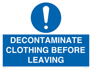 MP16429: DECONTAMINATE CLOTHING BEFORE LEAVING