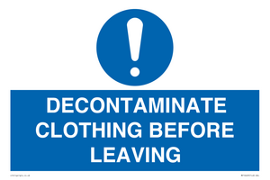MP16429: DECONTAMINATE CLOTHING BEFORE LEAVING