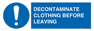 MP16429: DECONTAMINATE CLOTHING BEFORE LEAVING