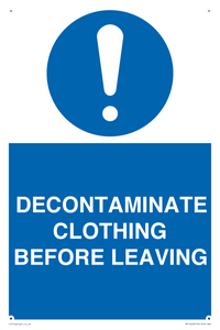 MP16429: DECONTAMINATE CLOTHING BEFORE LEAVING