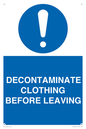 MP16429: DECONTAMINATE CLOTHING BEFORE LEAVING