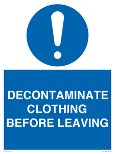 MP16429: DECONTAMINATE CLOTHING BEFORE LEAVING