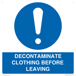MP16429: DECONTAMINATE CLOTHING BEFORE LEAVING