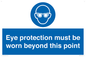 MP279: eye protection must be worn beyond this point