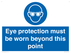 MP279: eye protection must be worn beyond this point