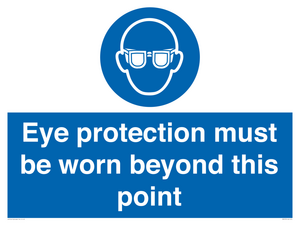 MP279: eye protection must be worn beyond this point