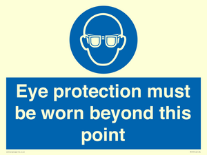 MP279: eye protection must be worn beyond this point