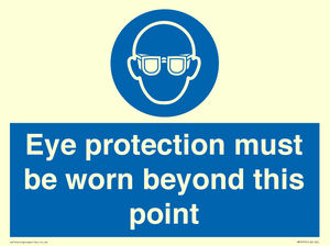MP279: eye protection must be worn beyond this point