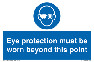 MP279: eye protection must be worn beyond this point