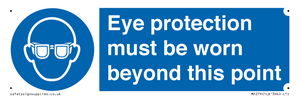 MP279: eye protection must be worn beyond this point