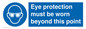 MP279: eye protection must be worn beyond this point