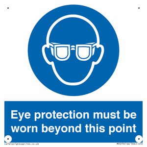 MP279: eye protection must be worn beyond this point
