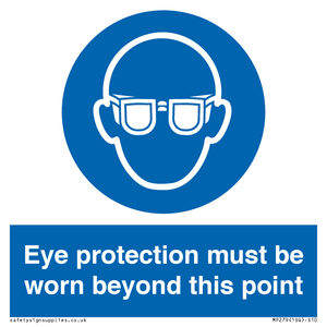 MP279: eye protection must be worn beyond this point
